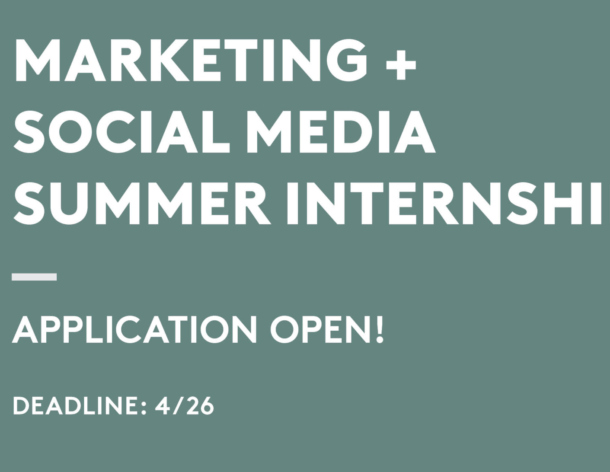 Marketing + Social Media Summer Internship Application Open!